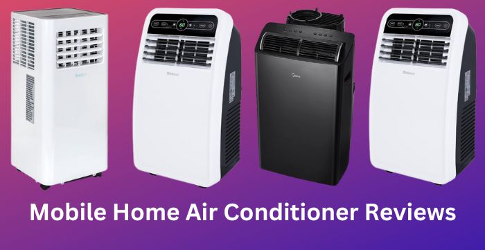 mobile home air conditioner reviews